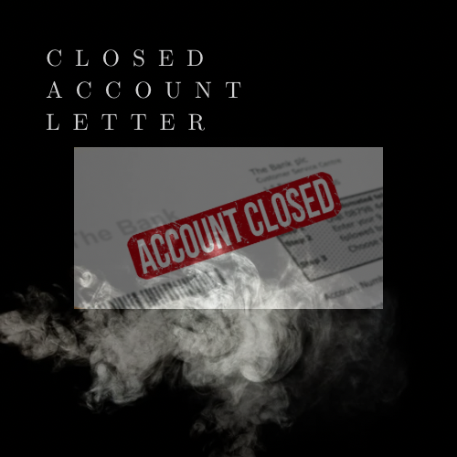 Closed Account Letter